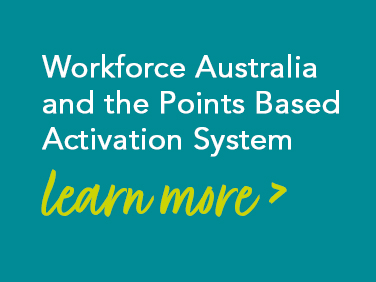Workforce Australia and the Points Based Activation System