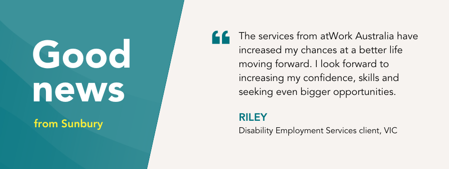 Riley is looking forward to building a career in the hospitality industry